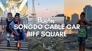 Songdo Cable Car and BIFF Square - Busan Travel Guide