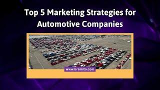 Marketing Strategies For Automotive Businesses