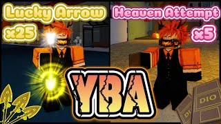 [YBA] Using 25 Lucky Arrows And Attempt Heaven For Halloween Skins !!! - Part 1