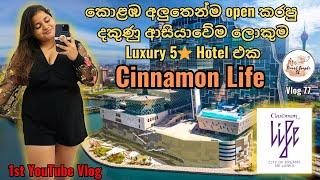 Cinnamon Life Colombo - Sri Lanka | ලංකාවේ සිහින නගරය | City of Dreams | Biggest Hotel in South Asia