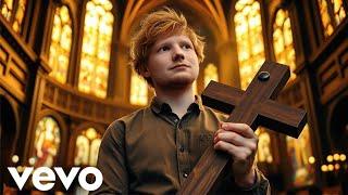 ED Sheeran - Jesus Lift My Soul (Ft. Evan Tunes)