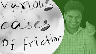 Laws of Motion | Various cases of friction | NEET | JEE | தமிழ்