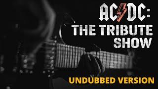 AC/DC : The Tribute Show - Live at Le Lycée de Bazeilles [Undubbed Version]