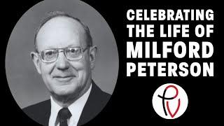 Celebrating the Life of Milford Peterson