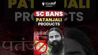 Supreme Court Bans 14 Patanjali Products