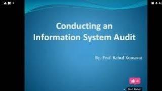 Conducting an information system Audit, information systems audit