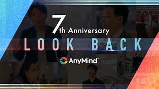 AnyMindの7年を振り返る [ A look back at 7 years of AnyMind ]