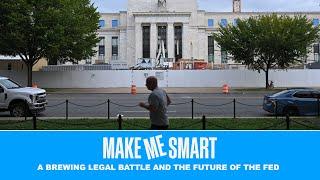 A Brewing Legal Battle and the Future of the Fed | Economics on Tap | Make Me Smart Livestream