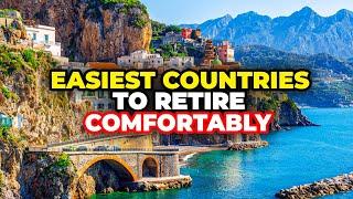 10 Easiest Countries to Retire Comfortably in 2024