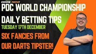 PDC World Championship betting tips — Tuesday Dec 17th | SIX darts picks 