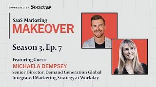 SaaS Marketing Makeover for Miro - w/ Sr. Director of Demand Generation at Workday, Michaela Dempsey