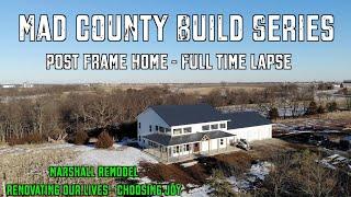 EPIC FULL TIMELAPSE | Self Building a Barndominium!