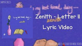 Zenith - Letter ii (Lyric Video) by SANPYA LYRICS