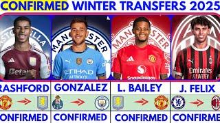 ALL THE LATEST CONFIRMED TRANSFER NEWS  TRANSFERS WINTER 2025| Gonzalez to city️ Rashford Bailey️