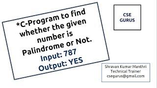 Palindrome number or not (C-Program) || CSE GURUS