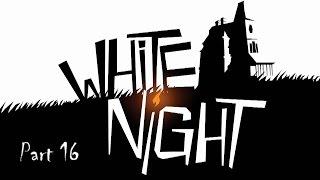 White Night - Part 16 - Which One Has The Bell End? | Nerd Codex