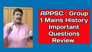 APPSC Group 1 Mains : History Important  Questions Review