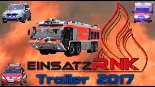 Einsatz-RNK - Jahresrückblick 2017 | Trailer 2017 ~ Einsatzfahrzeuge auf Alarmfahrt