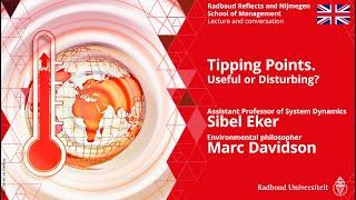 Tipping Points. Useful or Disturbing? | Systeemwetenschapper S. Eker, milieufilosoof M. Davidson