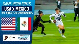 UNITED STATES X MEXICO | WOMEN'S FINAL | IFAF WORLD FLAG CHAMPIONSHIP 2024 | Game Highlights