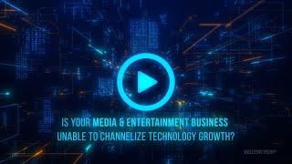 Digital Innovation in the Media & Entertainment sector