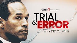 Attack the Timeline | Trial & Error: Why Did OJ Win? [Episode 5]