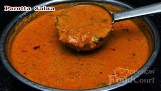 Empty Salna/ Parotta Salna/ Roadside Salna/ Side dish for Parotta, Chapati, Idli