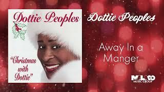 Dottie Peoples - Away In a Manger