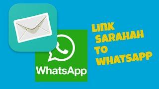 Sarahah:How to link Sarahah with Whatsapp