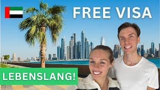 Lebenslanges Visa für 0€ in Dubai!?