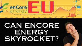 SHOULD YOU BUY ENCORE ENERGY (EU) URANIUM COMPANY NOW?