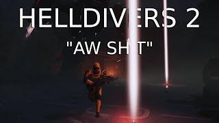 Helldivers 2 | Stupidity and Chaos | Multiplayer Gameplay