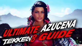 The Ultimate Azucena TEKKEN 8 Character Guide