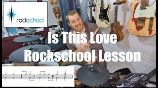 Is This Love (2024) Lesson Rockschool Grade 3 Drums