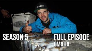 Fishing & Adventure Season 5 EP12 - Omaha