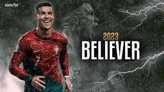 Cristiano Ronaldo ► "BELIEVER" ft. Imagine Dragons • Skills & Goals 2023/24 | HD