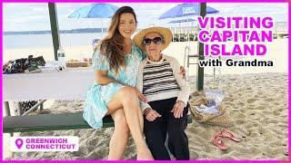 Grandmas travel videos | Grandma Travel Spirit | Visiting Capitan Island | Greenwich Connecticut