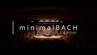 minimal BACH Suite |  for 2 pianos and percussion | d minor