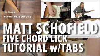 Matt Schofield Tutorial Outlining Chords Five Chord Lick w/Tabs