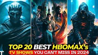 Top 20 Mind-Blowing TV Shows On HBO(MAX) In 2024 That'll Keep You Hooked | Best Series To Watch 2024