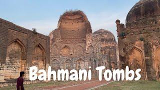 Bahmani Tombs Ashtoor | Bidar | Karnataka