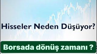 BORSA NE ZAMAN DÜZELİR ? Borsa Yorumları