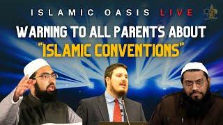 Warning About "Islamic Conventions" | Mufti Yasir Nadeem & Ustadh Daniel Haqiqatjou | OASIS LIVE #29