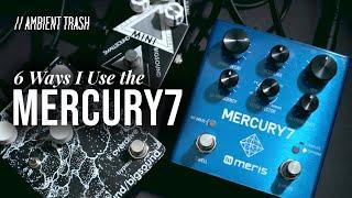 Ethereal Explorations with the Meris Mercury7