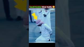 Muhammad Bin Mursal - Saudi Arabia Viral Vedio  #shorts #saudiarabia