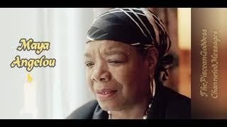 Messages of Endearment | Maya Angelou | #beyondtheveil #thepisceanchanneledmessages