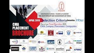 CMA Campus Placement 2019 I Few Companies I Selection Criteria I Salary Package I