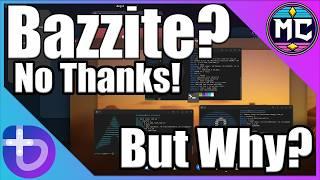 What is Bazzite And Why it’s not for me