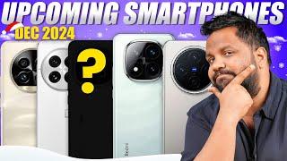 Top 11 Upcoming Phones in December 2024 - செம்ம Powerful Month!