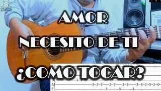 AMOR NECESITO DE TI - GUITARRA TUTORIAL - HUAYNO PERUANO - LOS APUS DEL PERU